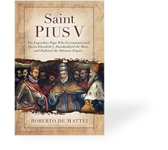 Saint Pius V - R De Mattei